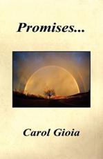 Promises... - Carol Gioia