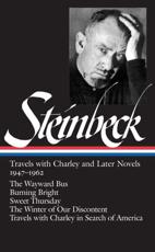 Travels With Charley and Later Novels, 1947-1962