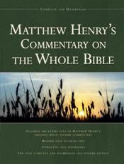 Matthew Henry's Commentary on the Whole Bible - Matthew Henry