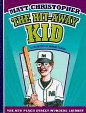 The Hit-Away Kid