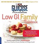 The New Glucose Revolution Low GI Family Cookbook