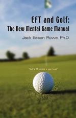 EFT and Golf - Jack Eason Rowe