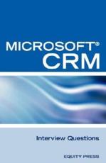 Microsoft (R) Crm Interview Questions - Terry Clark