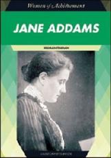 Jane Addams - Louise Chipley Slavicek