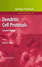 Dendritic Cell Protocols - Naik, Shalin H.