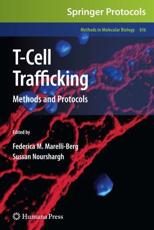 T-Cell Trafficking : Methods and Protocols - Marelli-Berg, Federica M.