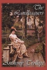 The Landleaguers - Trollope, Anthony