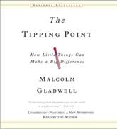 The Tipping Point Lib/E - Malcolm Gladwell (read by)