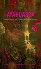 Ayahuasca - Arno Adelaars, Christian RÃ¤tsch