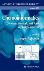 Chemoinformatics : Concepts, Methods, and Tools for Drug Discovery - Bajorath, JÃ¼rgen
