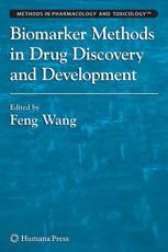 Biomarker Methods in Drug Discovery and Development - Wang, Feng