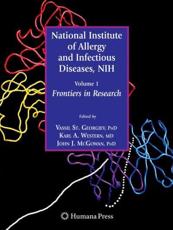 National Institute of Allergy and Infectious Diseases, NIH : Volume 1: Frontiers in Research - Georgiev, Vassil St.
