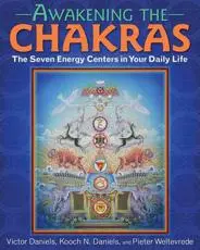 Awakening the Chakras