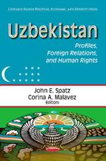 Uzbekistan - John E Spatz, Corina A Malavez
