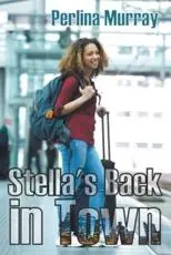 Stella's Back in Town