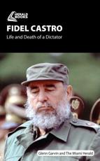 Fidel Castro - Glenn Garvin (author)