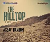 The Hilltop - Assaf Gavron (author), Robert Fass (narrator)
