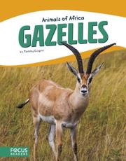 Gazelles - Tammy Gagne (author)