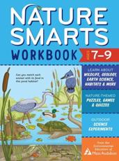 Nature Smarts Workbook, Ages 7-9