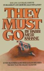 They Must Go - Rabbi Meir Kahane, Meir Kahane