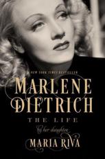 Marlene Dietrich - Maria Riva