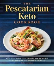The Pescatarian Keto Cookbook