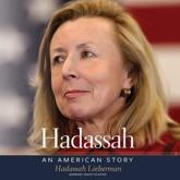 Hadassah - Hadassah Lieberman (author), Hadassah Lieberman (read by)