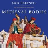 Medieval Bodies