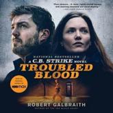 Troubled Blood - Robert Galbraith (author), Robert Glenister (read by)