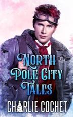 North Pole City Tales