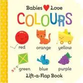 Babies Love: Colours