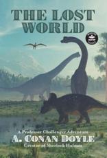 The Lost World: A Professor Challenger Adventure (Wordfire Classics)