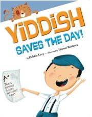Yiddish Saves the Day!