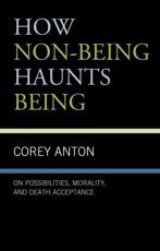 How Non-Being Haunts Being