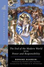 The End of the Modern World - Romano Guardini, Romano Guardini