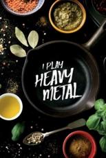 I Play Heavy Metal - Kochbuch Piraten