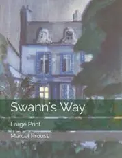 Swann's Way: Large Print