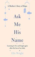 Ask Me His Name
