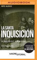 La Santa Inquisición