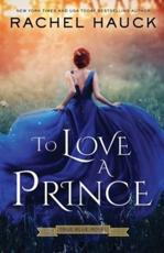 To Love A Prince