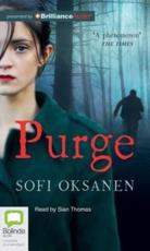 Purge - Sofi Oksanen (author), Sian Thomas (read by)