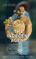 The Indecent Agent