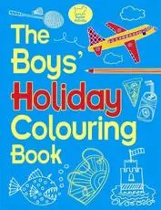 The Boys' Holiday Colouring Book