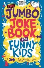 The Jumbo Joke Book for Funny Kids