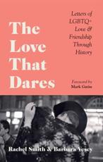 The Love That Dares