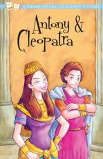 Antony and Cleopatra: Shakespeare Children's Stories