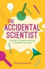 The Accidental Scientist