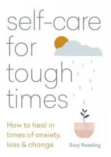 Self-Care for Tough Times