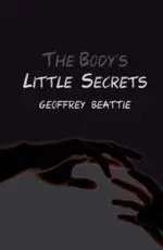 The Body's Little Secrets