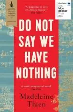 Do Not Say We Have Nothing